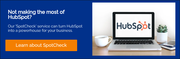 Not making the most of HubSpot? &nbsp; Our 'SpotCheck' service can turn HubSpot into a powerhouse for your business. &nbsp;