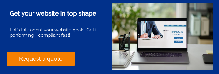 Get your website in top shape &nbsp; &nbsp; Let's talk about your website goals. Get it performing + compliant fast! &nbsp; &nbsp;